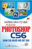 Hướng dẫn tự học Adobe Photoshop CS6 - Dành cho người mới bắt đầu - anh 1